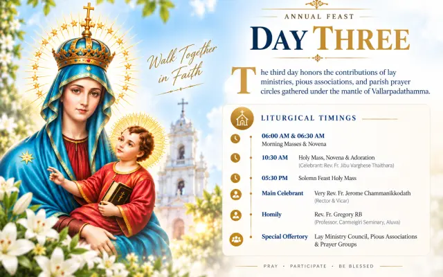 Vallarpadam Feast Day 3 (Sep 18, 2026): Gathering of Lay Ministries &amp; Prayer Guilds